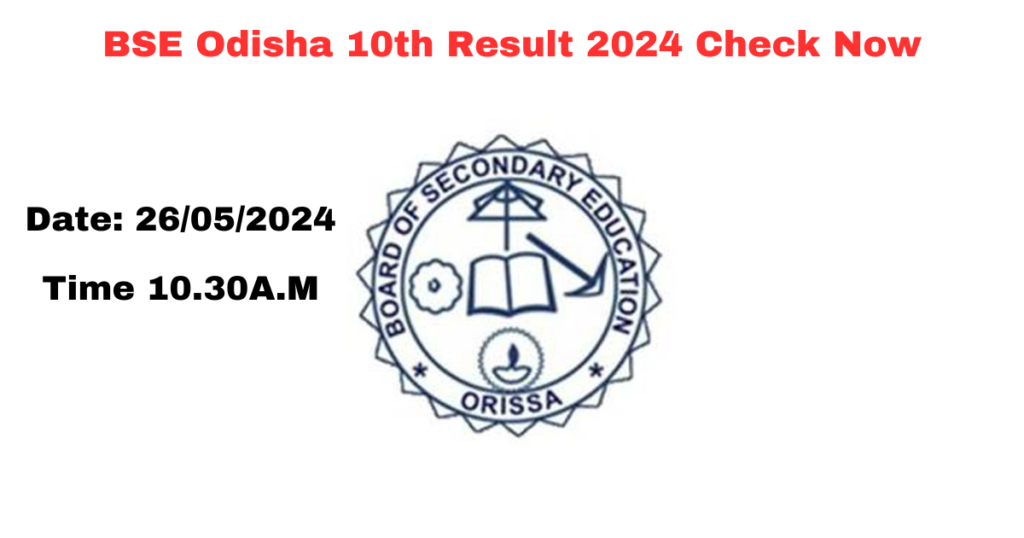 BSE Odisha 10th Result 2024 Check Now