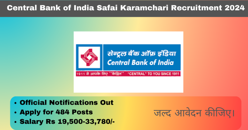 Central Bank of India Safai Karamchari Recruitment 2024 Apply Online