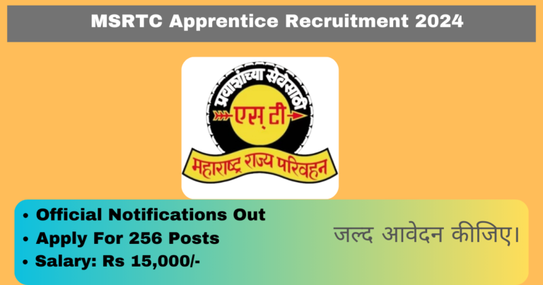 MSRTC Apprentice Recruitment 2024: महाराष्ट्र राज्य सड़क परिवहन निगम अपरेंटिस भर्ती 2024