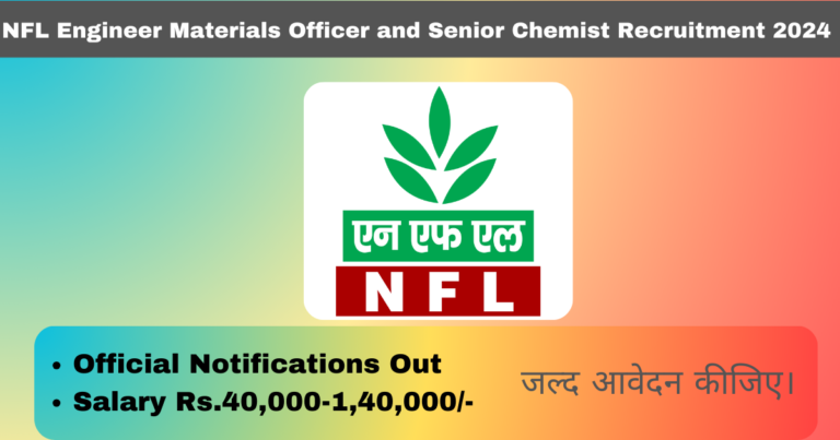 NFL Engineer Materials Officer and Senior Chemist Recruitment 2024 Apply For 96 Posts