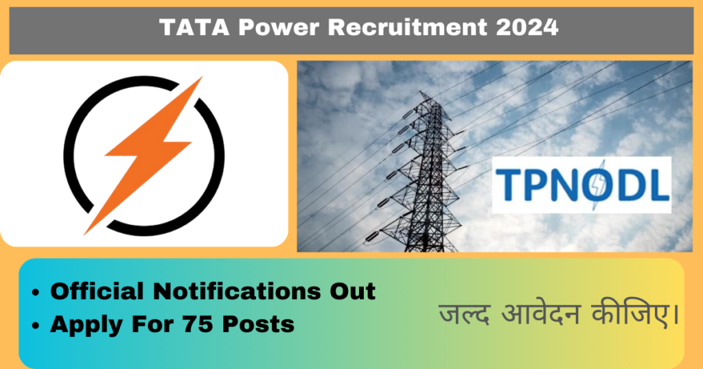 TATA Power Recruitment 2024 10th Pass Apply for 75 Posts