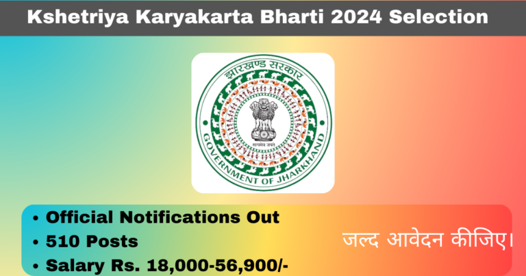 Kshetriya Karyakarta Bharti 2024 Apply for 510 Field Officers