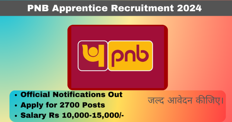 PNB Apprentice Recruitment 2024 Apply Online for 2700 Posts