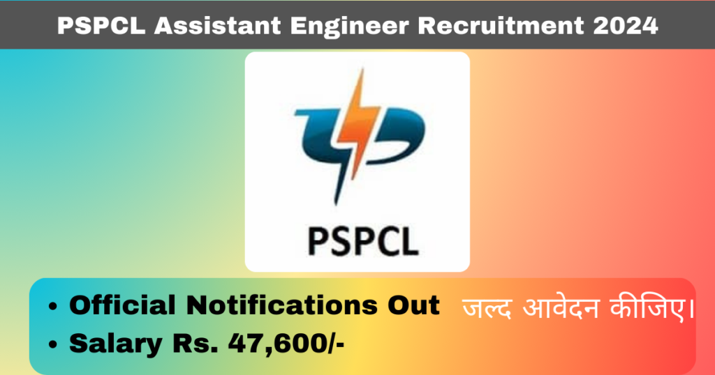 Punjab PSPCL Assistant Engineer Recruitment 2024 Apply Online for 40 Posts