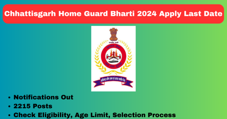 Chhattisgarh Home Guard Bharti 2024 Apply on Last Date Complete Process