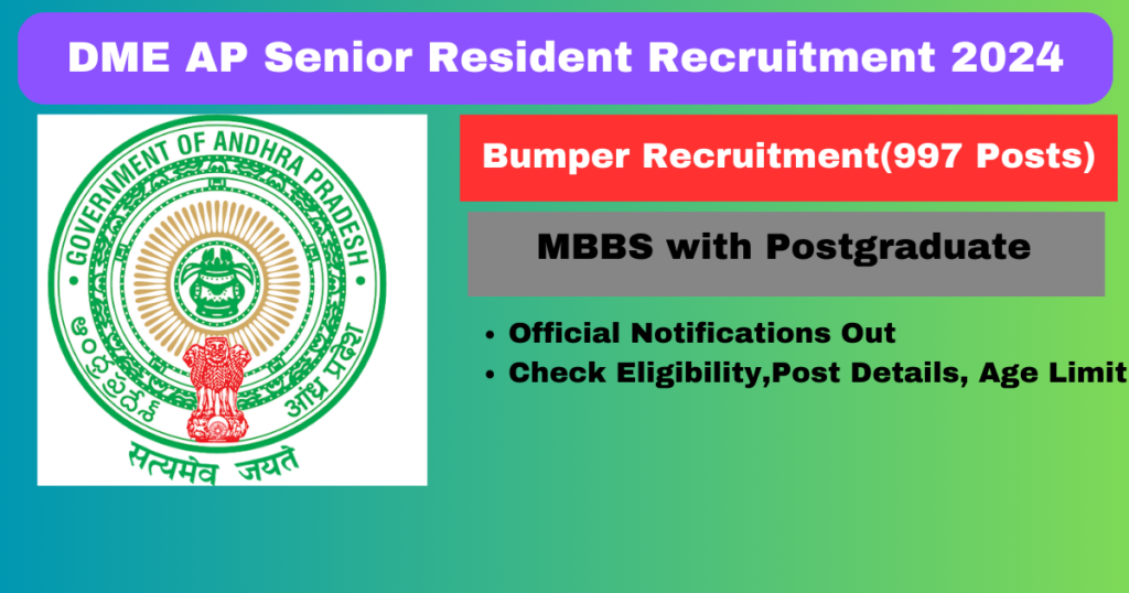 DME AP Senior Resident Recruitment 2024 997 Posts Apply Online