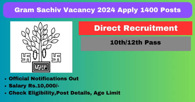 Gram Sachiv Vacancy 2024 Apply 1400 Posts