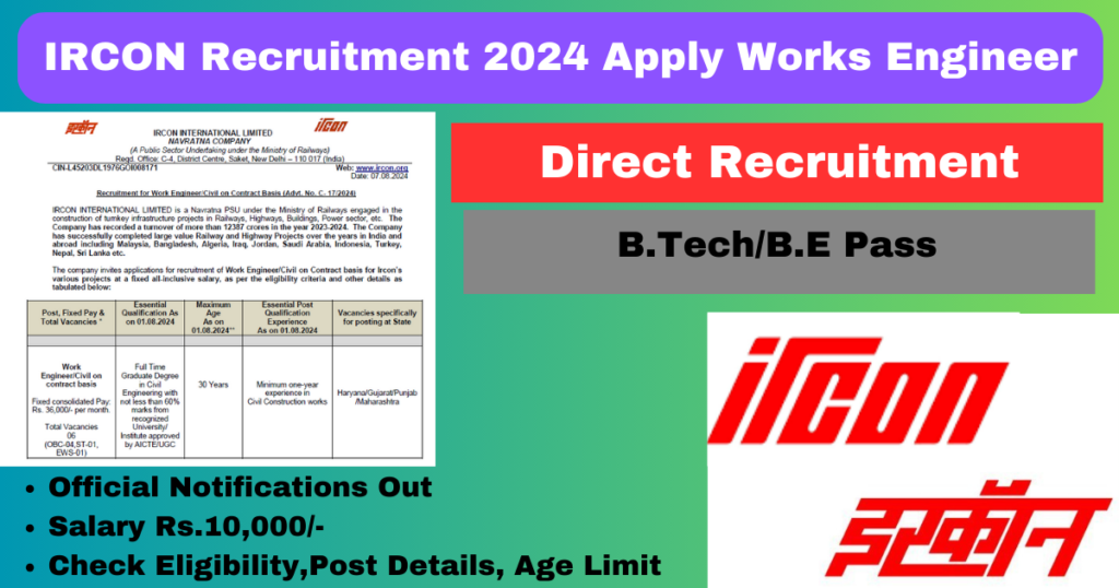 IRCON Recruitment 2024 Apply for Works Engineer Civil S&T