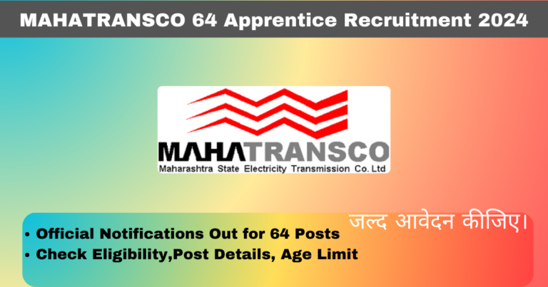 MAHATRANSCO 64 Apprentice Recruitment 2024 Apply Online