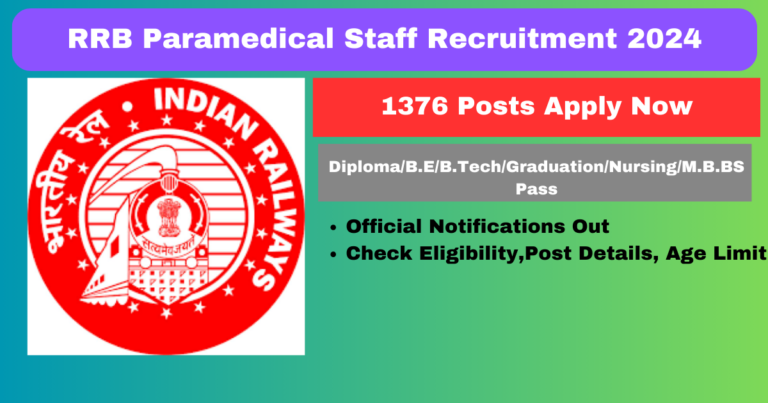 RRB Paramedical Staff Recruitment 2024 1376 Posts Apply Now