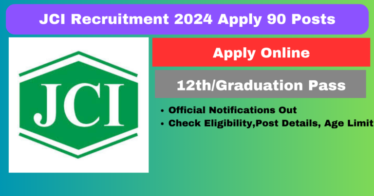 JCI Recruitment 2024 Apply Online Notice for Jr. Assistant, Accountant, Jr. Inspector Posts