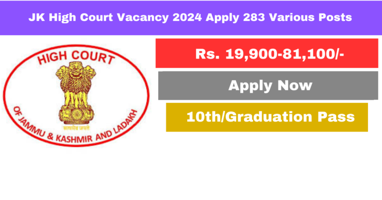 JK High Court Vacancy 2024 Apply 283 Various Posts