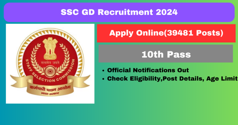 SSC GD Recruitment 2024 39481 Posts Apply Online for Constable Rifleman Sepoy